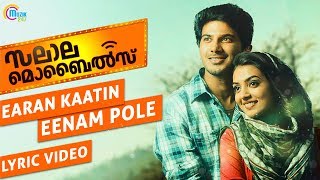 Salalah Mobiles  Eeran Kaattin Lyric Video Shreya Ghoshal  Dulquer Salmaan Nazriya  Gopi Sunder [upl. by Sabas]