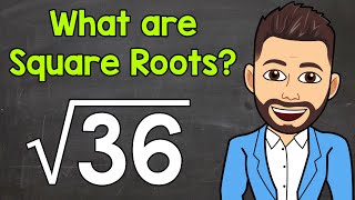 What are Square Roots  Math with Mr J [upl. by Werdna]