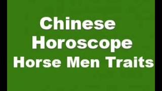 Chinese Horoscope Horse Men Characteristics and Personality Traits [upl. by Akiram]