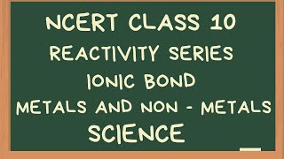 NCERT CLASS 10  CH  3 METALS AND NONMETALS  AASAN HAI [upl. by Ynnek]