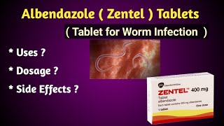 Albendazole  Tablet for Worm Infection  Uses and Side Effects [upl. by Brenda]