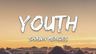 Shawn Mendes  Youth Lyrics Ft Khalid [upl. by Sydelle]