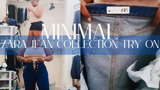 MINIMAL ZARA JEAN COLLECTION TRY ON HIGH WAISTED JEANS FOR THE CURVES [upl. by Arremat252]