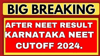 KARNATAKA NEET CUTOFF 2024KARNATAKA NEET REGISTRATION 2024KARNATAKA NEET 2024 [upl. by Ingemar]