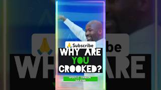 Why are you crooked  Apostle Johnson Suleman shorts god motivation [upl. by Nancie]