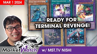 Early Market Movements as We Get Ready for Terminal Revenge YuGiOh Market Watch March 1 2024 [upl. by Xever]