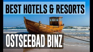 Best Hotels and Resorts in Ostseebad Binz Germany [upl. by Riley]