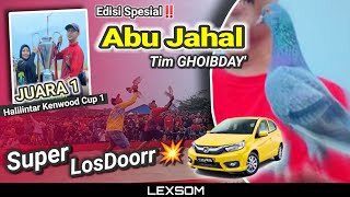 🔴 Edisi Spesial ‼️ ABU JAHAL tim GHOIBDAY JUARA 1 Mobilan Halilintar Kenwood cup 1 LEGOK CLILE [upl. by Airpal48]