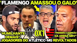 JOGADORES do ATLÉTICOMG REVOLTADOS MARCOS BRAZ LARGOU o AÇO APÓS O FLAMENGO SER CAMPEÃO [upl. by Pesvoh376]