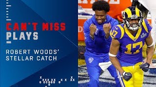 Robert Woods Sick Sideline Grab  Super Bowl LIII Can’tMiss Play [upl. by Elspeth]