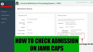 How To Check For Admission On Jamb Caps 20222023 [upl. by Frances]