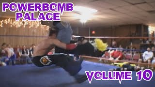 Powerbomb Palace Vol 10 Powerbomb Clips [upl. by Nivla]