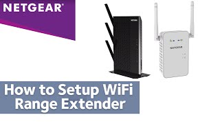 How to Setup your WiFi Range Extender with NETGEAR Installation Assistant [upl. by Braca]