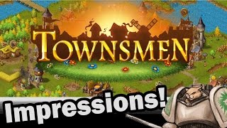 Townsmen First Impressions Headup Games  Part 1 Weekly Indie Newcomer [upl. by Turnheim859]