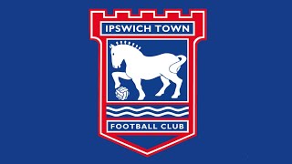 We Are The Town Anthem of Ipswich Town [upl. by Nairred]