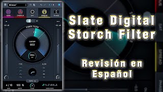 🎧Slate Digital Storch Filter🎧 Revisión en Español [upl. by Eintroc413]