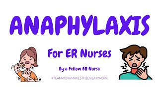 Anaphylaxis explained for New ER Nurses  Treatments Nursing Tips amp More [upl. by Hamer]