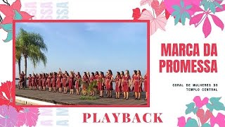 PLAYBACK MARCA DA PROMESSA COM LETRA [upl. by Smitty]