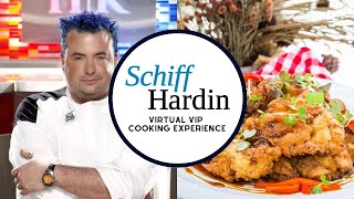 Virtual VIP Cooking Experience with Schiff Hardin amp Jason Santos 252021 [upl. by Ynavoeg]