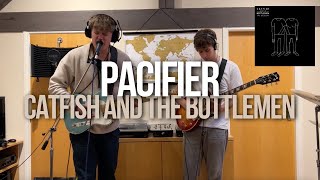 Pacifier  Catfish and the Bottlemen Cover [upl. by Aicilev]