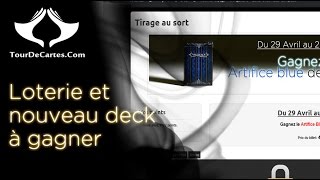 Loterie et nouveau deck à gagner TourDeCartescom [upl. by Aekim]