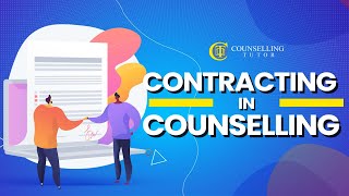 Contracting in Counselling Examples [upl. by Aneroc159]