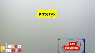 How to Pronounce apteryx [upl. by Sibyls]