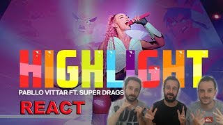 REAGINDO À PABLLO VITTAR  HIGHLIGHT feat Super Drags  TRIGÊMEOS NA WEB [upl. by Kcir]