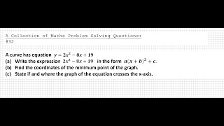 A Collection of Maths Problem Solving Questions92 Coordinate Geometry  Quadratic graphs [upl. by Schurman]