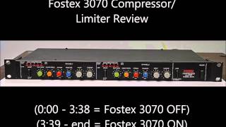 Fostex 3070 Compressor Limiter Review [upl. by Ahseenyt]