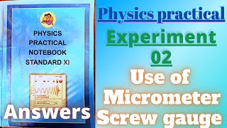 Use of micrometer screw gauge class 11 physics practical experiment 2 answers [upl. by Norling]