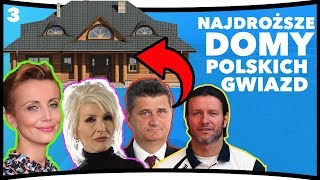 TOP DOMY POLSKICH GWIAZD 3  Majdan Zielińska Palikot Kora [upl. by Ain209]