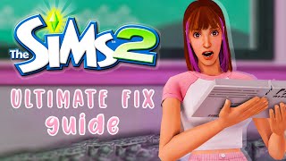 ULTIMATE SIMS 2 FIX GUIDE 🤍 2023 [upl. by Kramer]