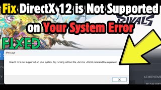 Fix Marvel Rivals DirectX 12 is Not Supported on Your System Error [upl. by Areyk258]