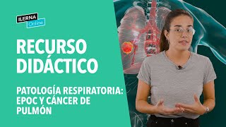 Patologías respiratorias EPOC y cáncer de pulmón [upl. by Meakem]