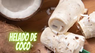 HELADOS DE COCO CREMOSITO [upl. by Aynik]