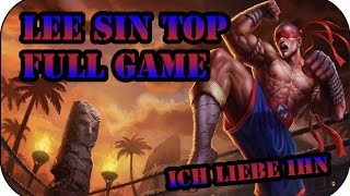 Kick den Gegnern in den Ar Lee Sin Top  League of Legends Full Game 203 [upl. by Galvin573]