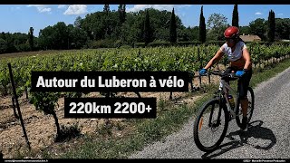 220km 2200 autour du Luberon à vélo [upl. by Adnerb]