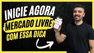 Como começar a VENDER no MERCADO LIVRE  Passo a passo para iniciantes [upl. by Edeline907]