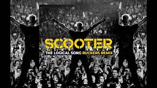 Scooter  The Logical Song 2023 Ruckers Remix [upl. by Drhcir]