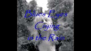 Clyde Longbine  Blue Eyes Crying in the Rain [upl. by Yemarej]