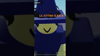 Lil kitten is back animation roblox [upl. by Aralk]