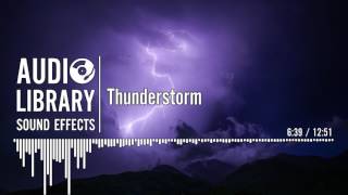 Thunderstorm  Sound Effect [upl. by Wagstaff946]