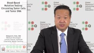 BloodBased Mutation Testing Circulating Tumor Cells and Tumor DNA [upl. by Ulphiah]