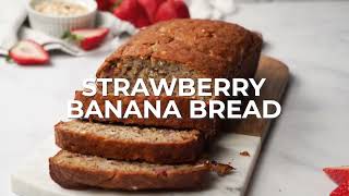 Strawberry Banana Bread [upl. by Elery]