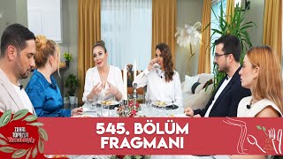 Zuhal Topalla Yemekteyiz 545 Bölüm Fragmanı Yemekteyiz [upl. by Elleoj]