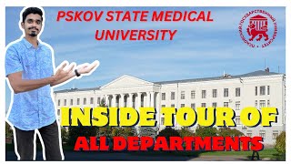 PSKOV STATE MEDICAL UNIVERSITY  INSIDE TOUR OF ALL DEPARTMENTS  BHARATSTUDYABROAD [upl. by Fritzsche]