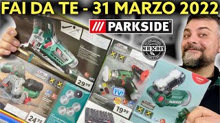 Volantino Parkside lidl fai da te 31 marzo 2022 Avvitatore con mandrino separabile lucidatrice 12V [upl. by Ardelis]