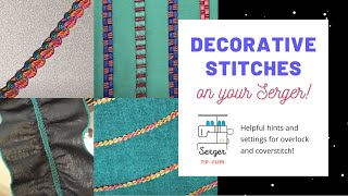 Decorative Stitches on your Serger [upl. by Cryan987]