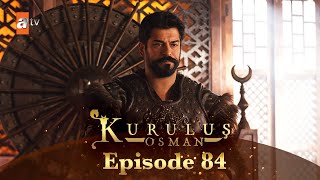 Kurulus Osman Urdu  Season 4 Episode 84 [upl. by Eneleuqcaj]